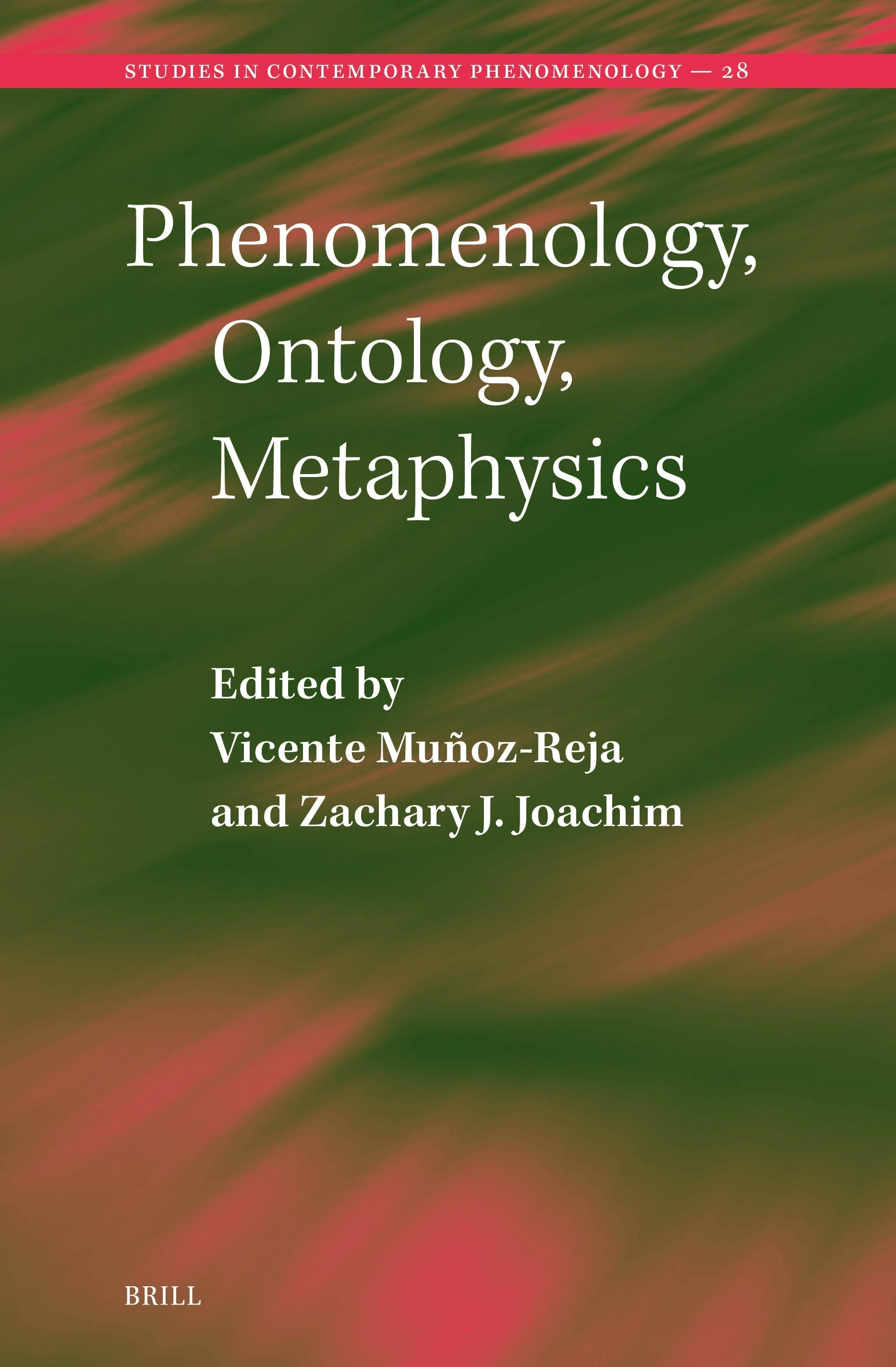 Book cover image for Phenomenology, Ontology, Metaphysics ISBN: 9789004743823